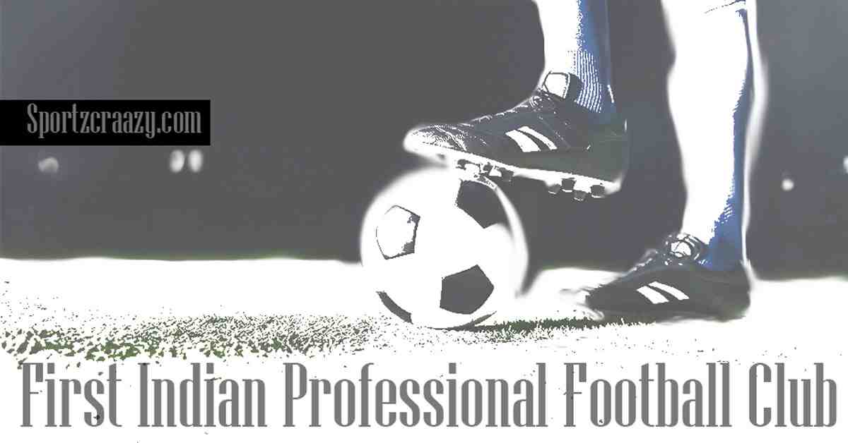 First_Indian_Professional_Football_Club