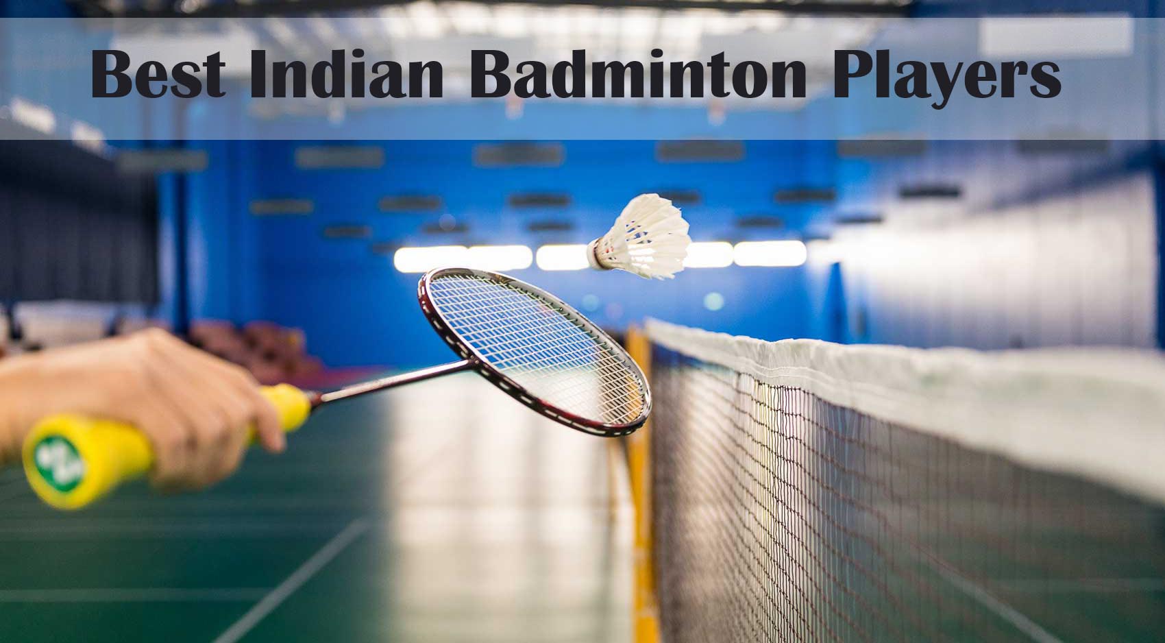 Indian Badminton Players