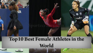 Top10 Best Female Athletes in the World