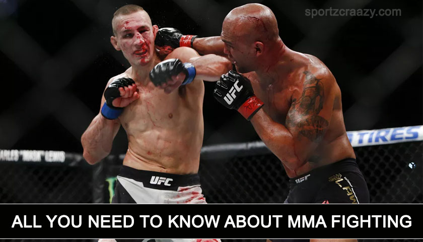 All You Need to Know about MMA Fighting