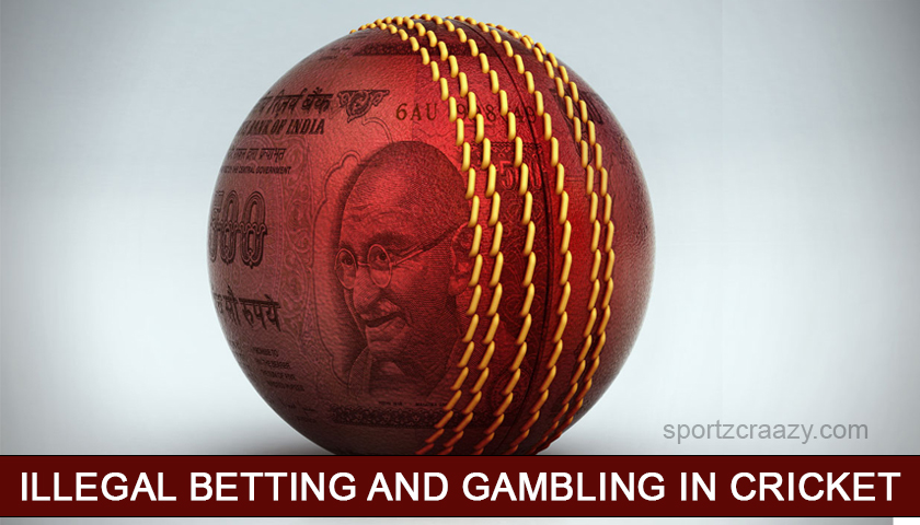 Illegal Betting and Gambling in Cricket