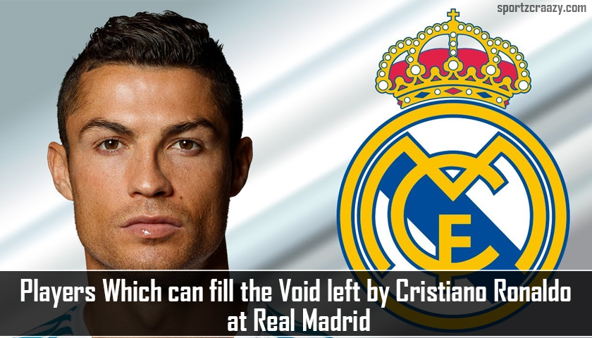 Players Which can fill the Void left by Cristiano Ronaldo at Real Madrid