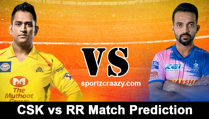 CSK VS RR MATCH PREDICTION