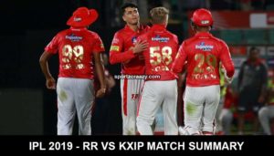 IPL 2019 - RR vs KXIP Match Summary