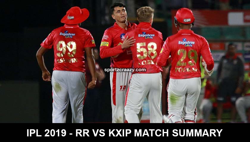 IPL 2019 - RR vs KXIP Match Summary