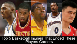 Top 5 Basketball Injuries That Ended These Players Careers
