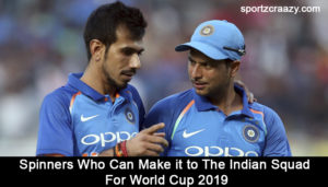 Indian Spinners Squad For World Cup 2019