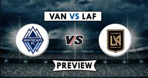 VAN vs LAF Dream11 Prediction Photos