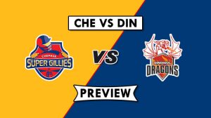 CHE vs DIN Dream11 Match Prediction