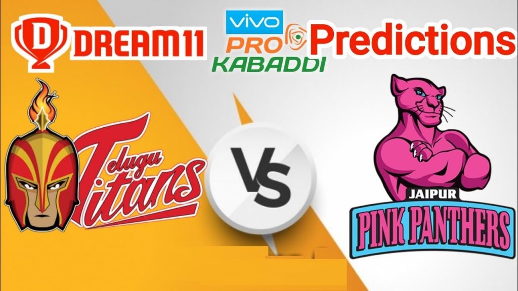 Jaipur Pink Panthers vs Telugu Titans Dream11 Prediction