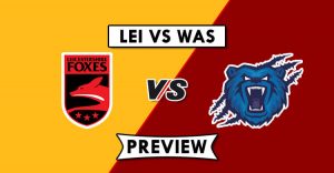 LEI vs WAS Dream11 Prediction