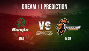 BAT vs MAR Dream11 Prediction
