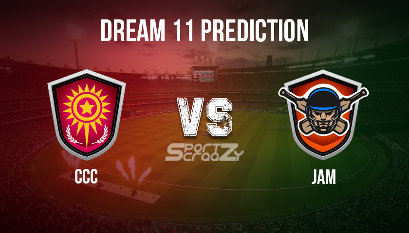 CCC vs JAM Dream11 Prediction
