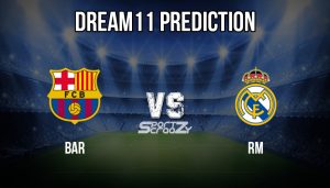 BAR vs RM Dream11 Prediction