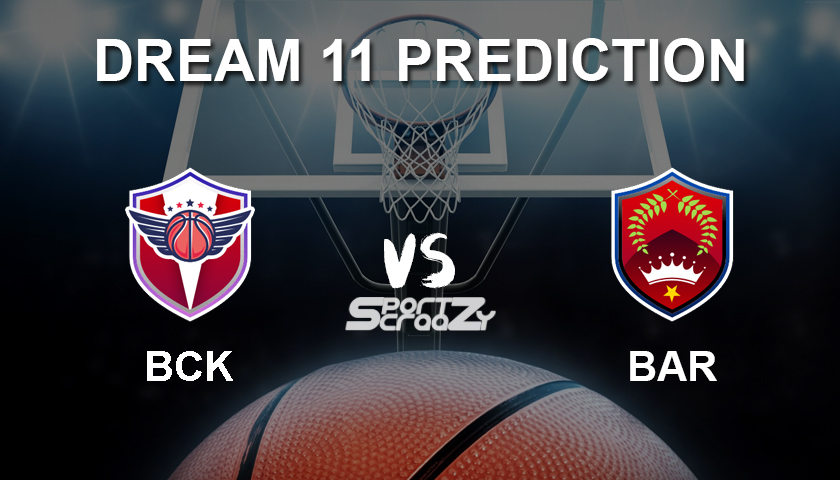 BCK vs BAR Dream11 Prediction