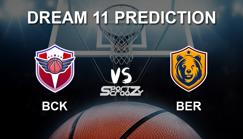 BCK vs BER Dream11 Prediction