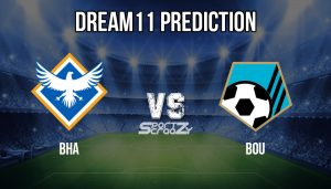 BHA vs BOU Dream11 Prediction