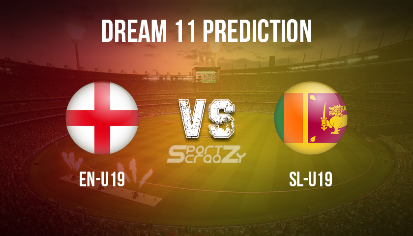 EN-U19 vs SL-U19 Dream11 Prediction