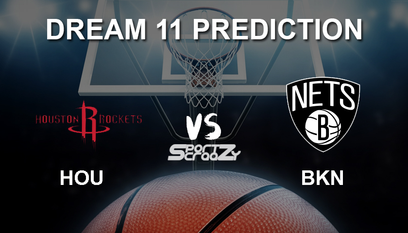 HOU vs BKN Dream11 Prediction