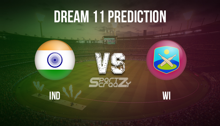 IND vs WI Dream11 Prediction