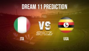 ITA vs UGA Dream11 Prediction