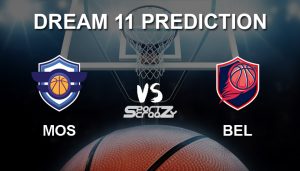 MOS vs BEL Dream11 Prediction