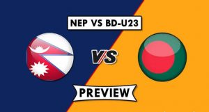NEP vs BD-U23 Dream11 Prediction