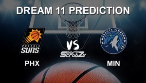 PHX vs MIN Dream11 Prediction