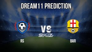 RS vs BAR Dream11 Prediction
