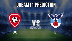 TOT vs SOU Dream11 Prediction
