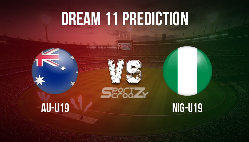 AU U19 vs NIG U19 Dream11 Prediction