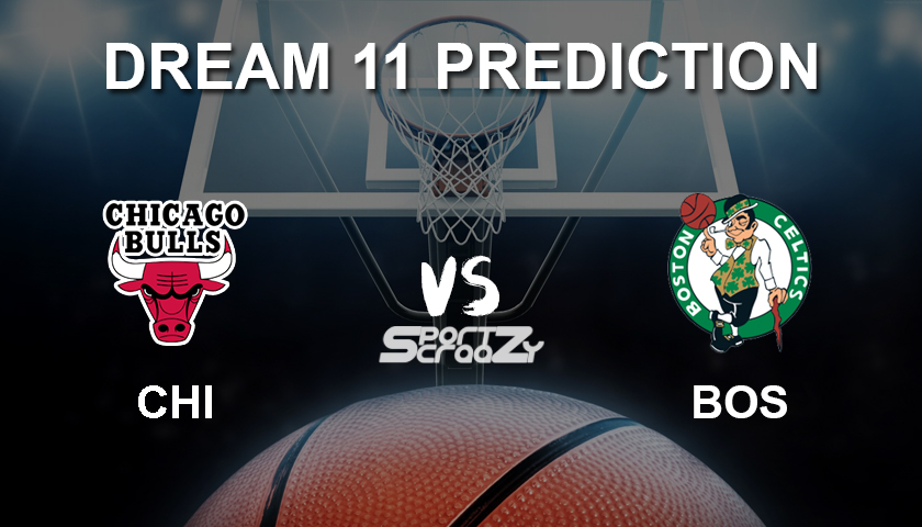 CHI vs BOS Dream11 Prediction