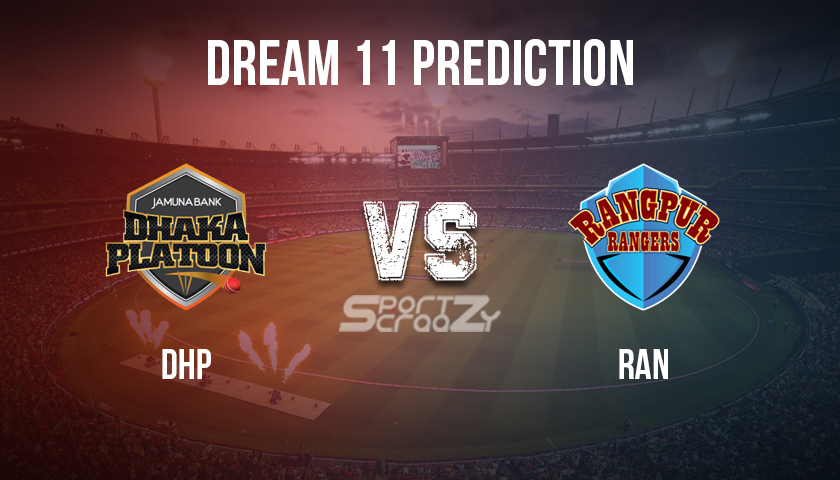 DHP vs RAN Dream11 Prediction