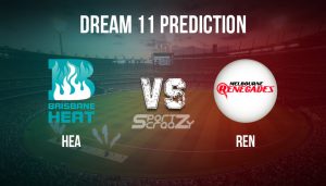 HEA vs REN Dream11 Prediction