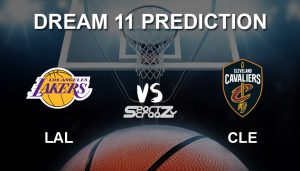 LAL -vs -CLE -Dream11 -Prediction