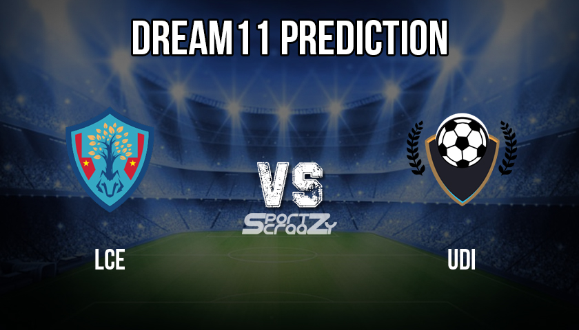 LCE vs UDI Dream11 Prediction