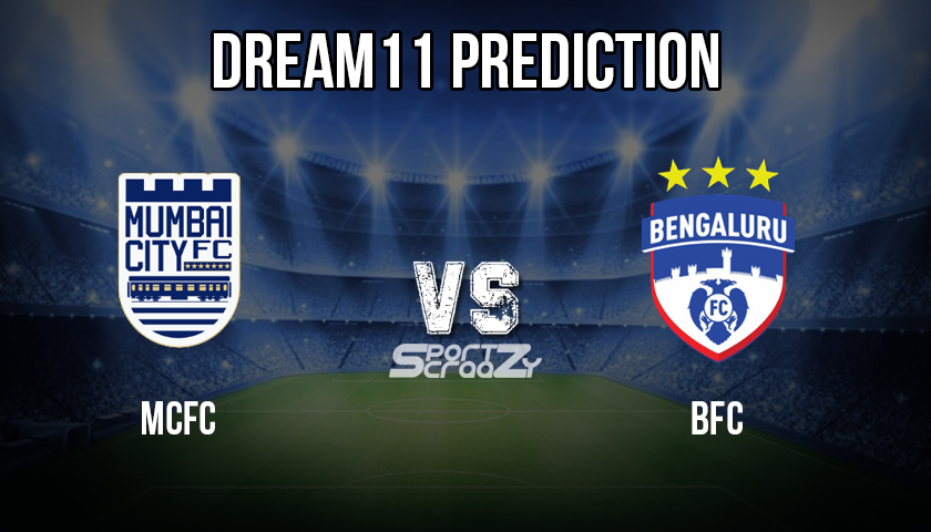 MCFC- vs -BFC -Dream11 -Prediction