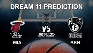 MIA vs BKN Dream11 Prediction