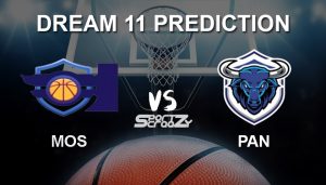 MOS vs PAN Dream11 Prediction