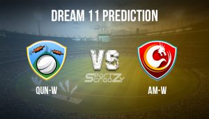 QUN-W vs AM-W Dream11 Prediction