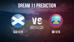 SCO U19 vs WI U19 Dream11 Prediction