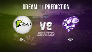 THU vs HUR Dream11 Prediction