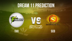 THU vs SCO Dream11 Prediction