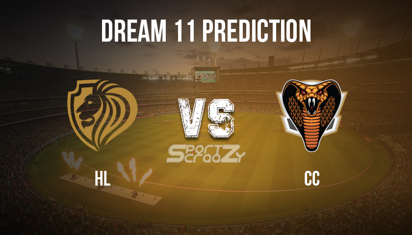 HL vs CC Dream11 Prediction