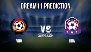 HRA vs VNO Dream11 Predictio
