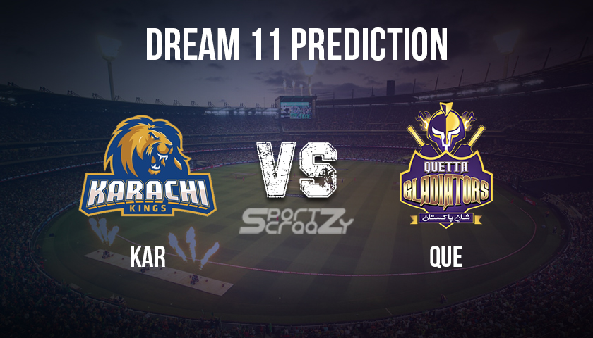 KAR vs QUE Dream11 Prediction