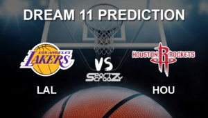 LAL vs HOU Dream11 Prediction