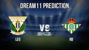 LEG VS RB Dream11 Prediction
