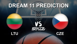 LTU vs CZE Dream11 Prediction