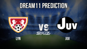 LYN vs JUV Dream11 Prediction